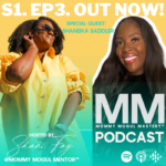 The Mommy Mogul Mastery®️ Podcast