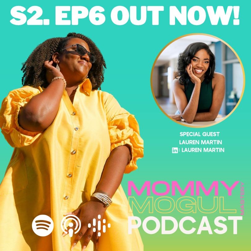 Mommy Mogul Mastery®️ Podcast